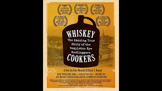 WHISKEY COOKERS: The TEMPLETON RYE BOOTLEGGERS (PBS Documentary)