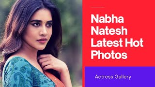 Nabha Natesh Latest Hot Photos // cinema poojari