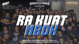 DJ BANTENGAN [ RAKUAT MBOK ] JINGLE BANTENGAN KEBONSARI