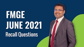 FMGE June 2021 Recall Questions| Dr. Pritesh Singh | Surgery