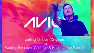 AVICII-Waiting For Love (Original) mix Waiting For Love (Carnage \u0026 Headhunterz Remix) 가사 ◢ ◤AVICII