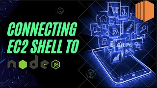 Connecting EC2 Instance Shell To NodeJs Using SSH