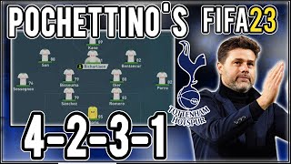 Replicate Mauricio Pochettino's 4-2-3-1 Tottenham Tactics in FIFA 23 | Custom Tactics Explained