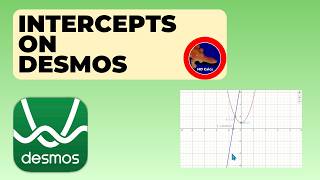 How to calculate and use Intercepts on the Desmos Online graphing calculator