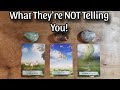 🤐🔮 What They're Not Telling You! 💯🔮 Pick A Card Love Reading