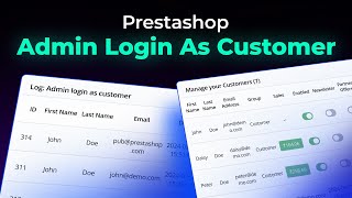 How Can Admins Instantly Access Customer Accounts in Prestashop?