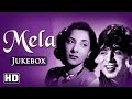 All Songs Of Mela {HD} - Dilip Kumar - Nargis - Naushad Hits - Old Hindi Songs - Old Is Gold