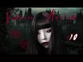 🩸Vampire Asylum🩸#10 Temper of the Flames🩸 Lady IX collab with Sona Nyl