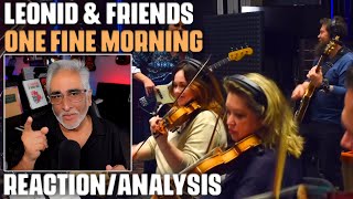 "One Fine Morning" (Lighthouse Cover) by Leonid & Friends, Reaction/Analysis by Musician/Producer