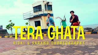 Tera Ghata | Gajendra Verma | Ricki & Sarang Choreography