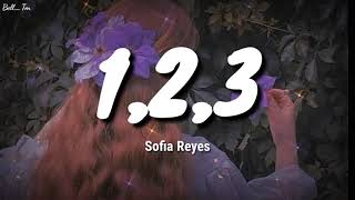 1,2,3 - Sofia Reyes (Lyrics)