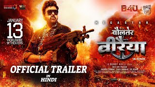 Waltair Veerayya Theatrical Hindi Trailer | Megastar Chiranjeevi | Ravi Teja | Shruti Haasan | Bobby