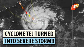 Severe Cyclone Alert! Cyclone Tej Intensifies Into Extremely Severe Cyclonic Storm