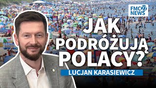 Jak podróżują Polacy? Lucjan Karasiewicz, Katarzyna Mazur