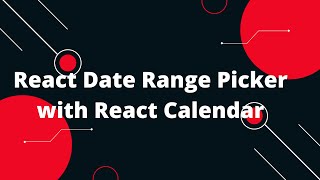 🗓️ Master React Date Range Picker with React Calendar! Ultimate Tutorial 🚀