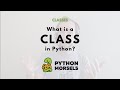 What's a class in Python?