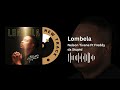 Nelson Tivane Ft Freddy da Stupid - Lombela