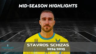 Stavros Schizas Mid-Season Highlights '24-'25