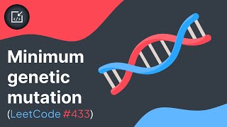 Minimum genetic mutation problem (LeetCode 433.) - Inside code
