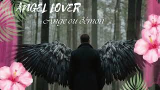 Angel Lover - Ange ou démon