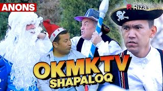 Shapaloq - OKMKTV (anons)