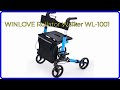 REVIEW (2024): WINLOVE Rollator Walker WL-1001. ESSENTIAL details.