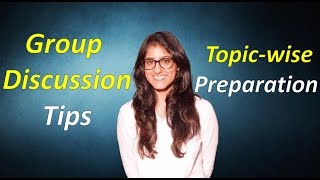 Group Discussion -  Best Preparation Tips