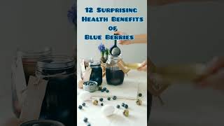 12 Surprising health benefits of BLUEBERRIES. #shorts #BlueBerries