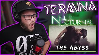 My FIRST TIME HEARING!! | @NikNocturnal  [TERMINA] - "The Abyss" (REACTION!!)