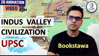 Indus Valley Civilization UPSC | harappan civilization | Ancient History for UPSC