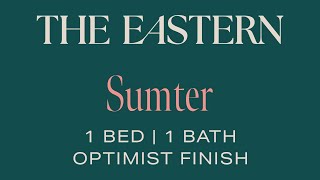 Sumter | 1 Bedroom, 1 Bath Floorplan | Optimist Finish Package | The Eastern Apartments