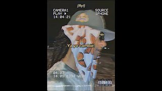 RYL - YA YO CAMBIÉ (PROD. BY DONNER BEATS x KYRO)