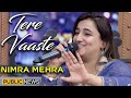 Tere Vaste Falak Se Main Chand Launga | Nimra Mehra | Best Song | Public Demand