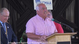 John Spiros Speech @ Hmong Wausau Festival 7/30/2022