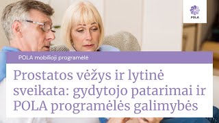 Prostatos vėžys ir lytinė sveikata: gydytojo patarimai