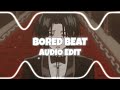 bored beat aloe yoroi edit audio