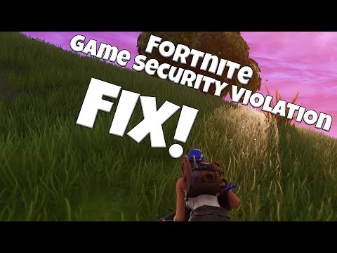 how to fix fortnite game security violation detected 0000001 0000006 0000000d 00000007 wj0er watch best video - fortnite easyanticheat error 30007