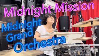 Midnight Mission/Midnight Grand Orchestra Drums Cover KEIICHI #hoshimachisuisei #星街すいせい #ホロライブ