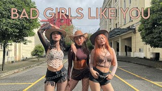 TOBII - 'BAD GIRLS LIKE YOU’ Dance Cover (Minizize Choreography)