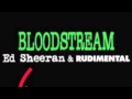 Ed Sheeran  - Bloodstream - Framewerk Rewerk