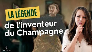 Dom Pérignon a-t-il vraiment inventé le Champagne ? La légende de l’inventeur du Champagne