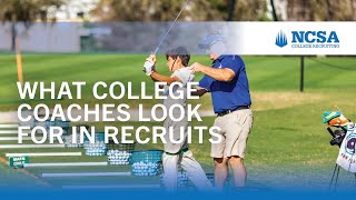 What College Coaches Look for In Recruits