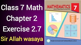 Class 7 Math New Book Chapter 2 Exercise 2.7 | Class 7 Math New Book Unit 2 Exercise 2.7