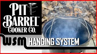 WSM Hanging System from the Pit Barrel Cooker Company