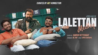 Lalettan Medley | Harish Vettekkat | Dil Vinu | Art Konnection