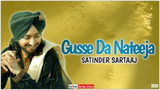 Gusse Da Nateeja | Satinder Sartaaj | Tehreek | New Punjabi song 2021 | Punjabi song | Lyrics Video