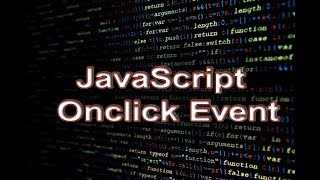 JavaScript Onclick Event.