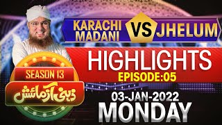 Highlights Zehni Azmaish Season 13  Episode 05 | Karachi Madani VS Jhelum | Abdul Habib Attari