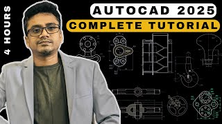 AutoCAD Complete Tutorial for Beginners (Civil/Arch/Mechanical/Electrical) || AutoCAD 2025