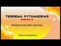 TEOREMA PYTHAGORAS KELAS 8 SEMESTER 2 - MENENTUKAN JENIS SEGITIGA #matematikakelas8